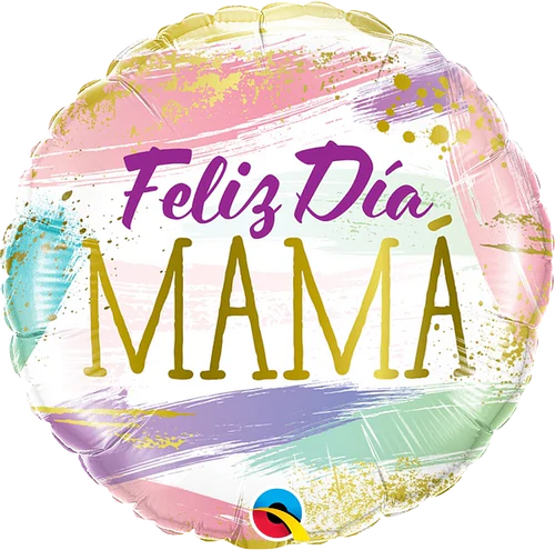 Feliz Dia Mama Color Swashes 18”